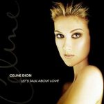 Celine Dion let's talk about love album