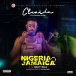 Nigeria to Jamaica by Clevido ft Nhatty Bula